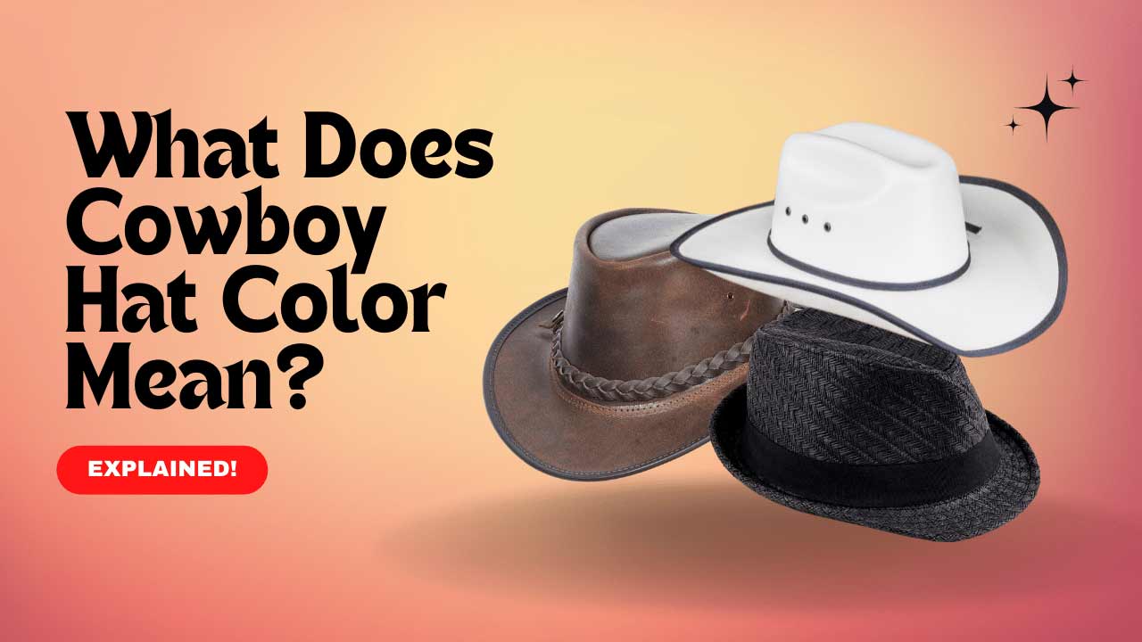 what does cowboy hat color mean