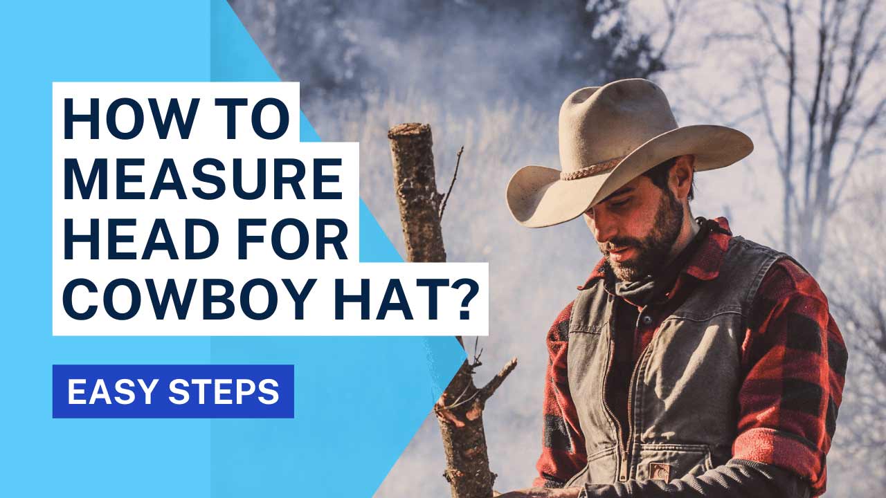 how to measure head for cowboy hat