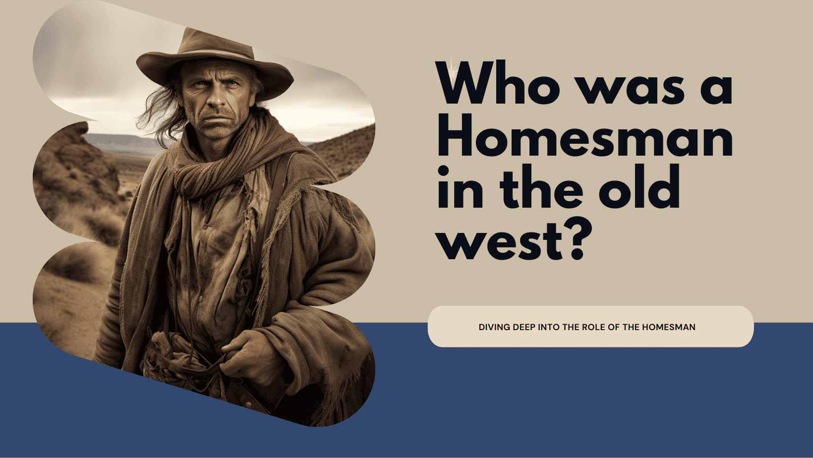 who was a homesman in the old west